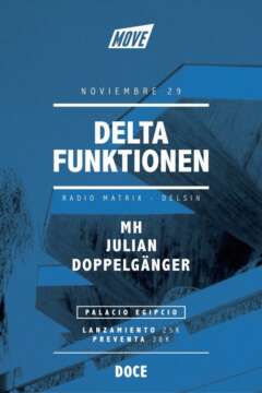 :: Sponsored :: Hoy Sábado DELTA FUNKTIONEN !! En el Palacio Egipcio (Prado Centro)