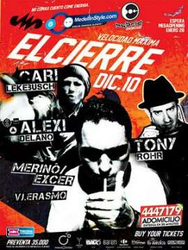 Mp3 Special: Alexi Delano, Cari Lekebusch &#038; Tony Rohr @ EL CIERRE MedellinStyle.com (Forum) 10.12.11