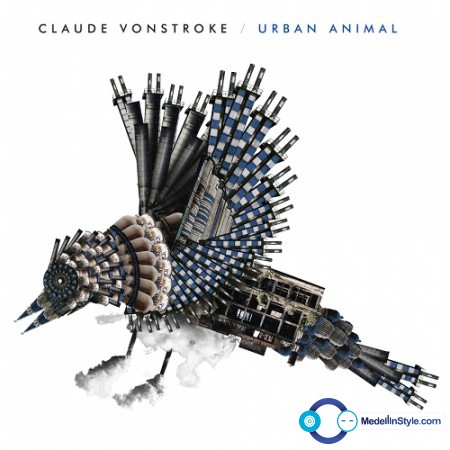 Claude VonStroke – Urban Animal