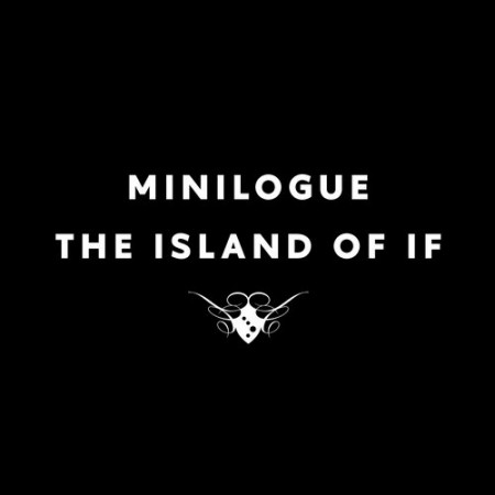 Minilogue – The Island Of If